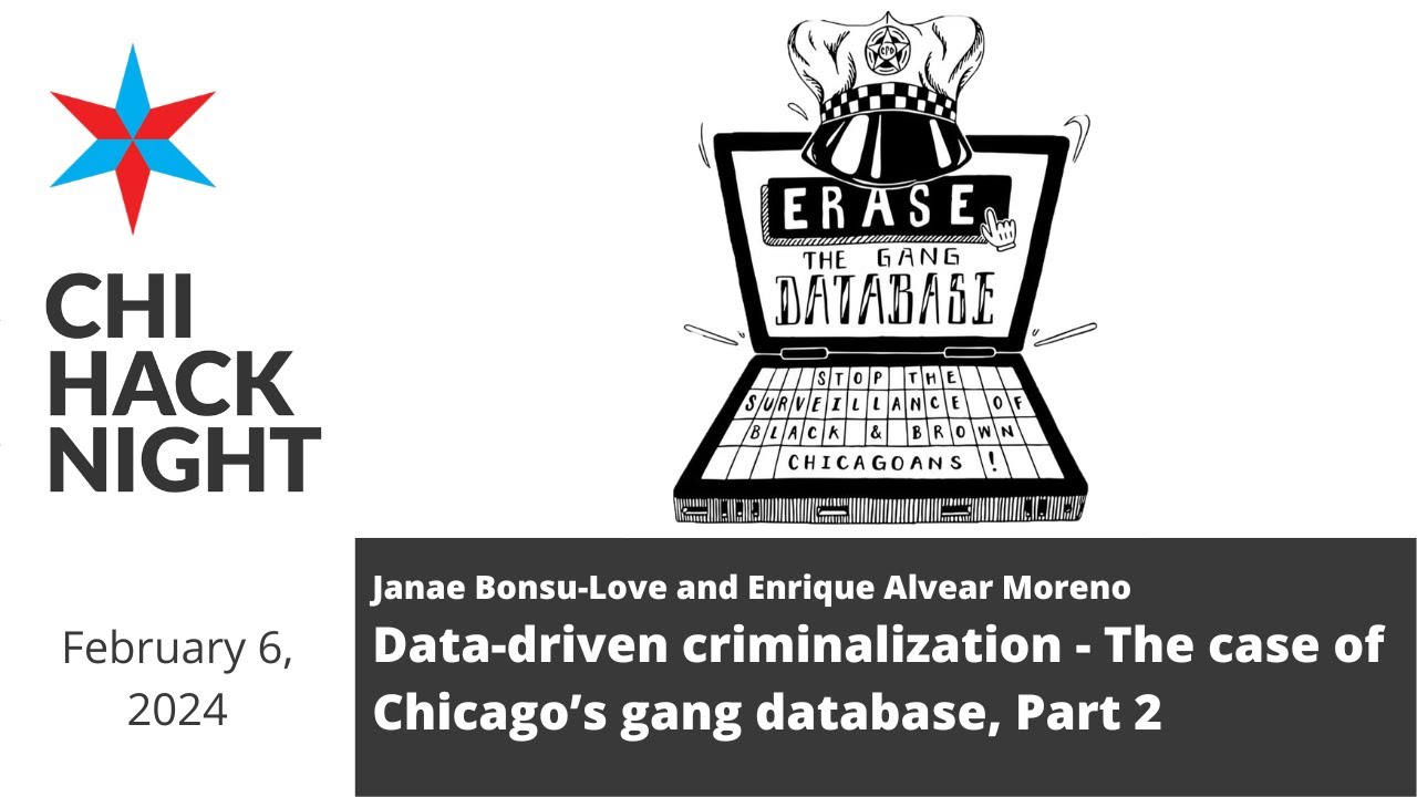 Data-driven criminalization - The case of Chicago's gang database, Part 2