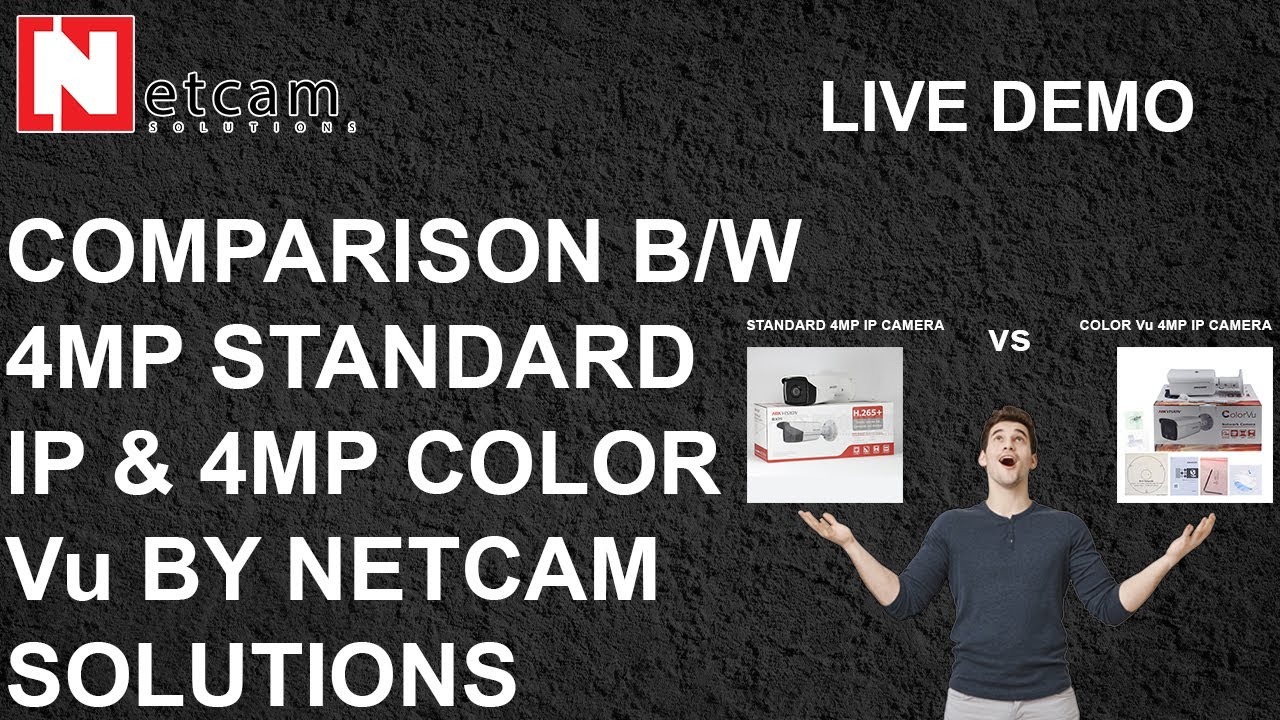 COMPARISON B/W 4MP STANDARD IP & 4MP COLOR Vu BY NETCAM SOLUTION#netcamsolutions#COMPARISON#4MPCOLOR