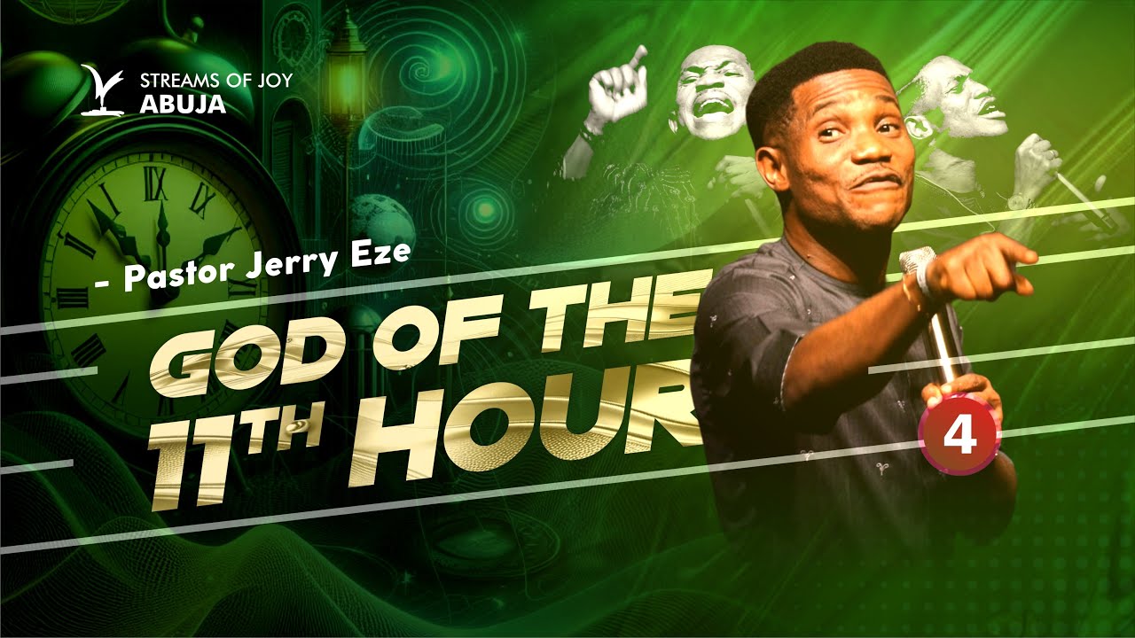 GOD OF THE ELEVENTH HOUR | FOURTH SERVICE | 3RD NOVEMBER 2024