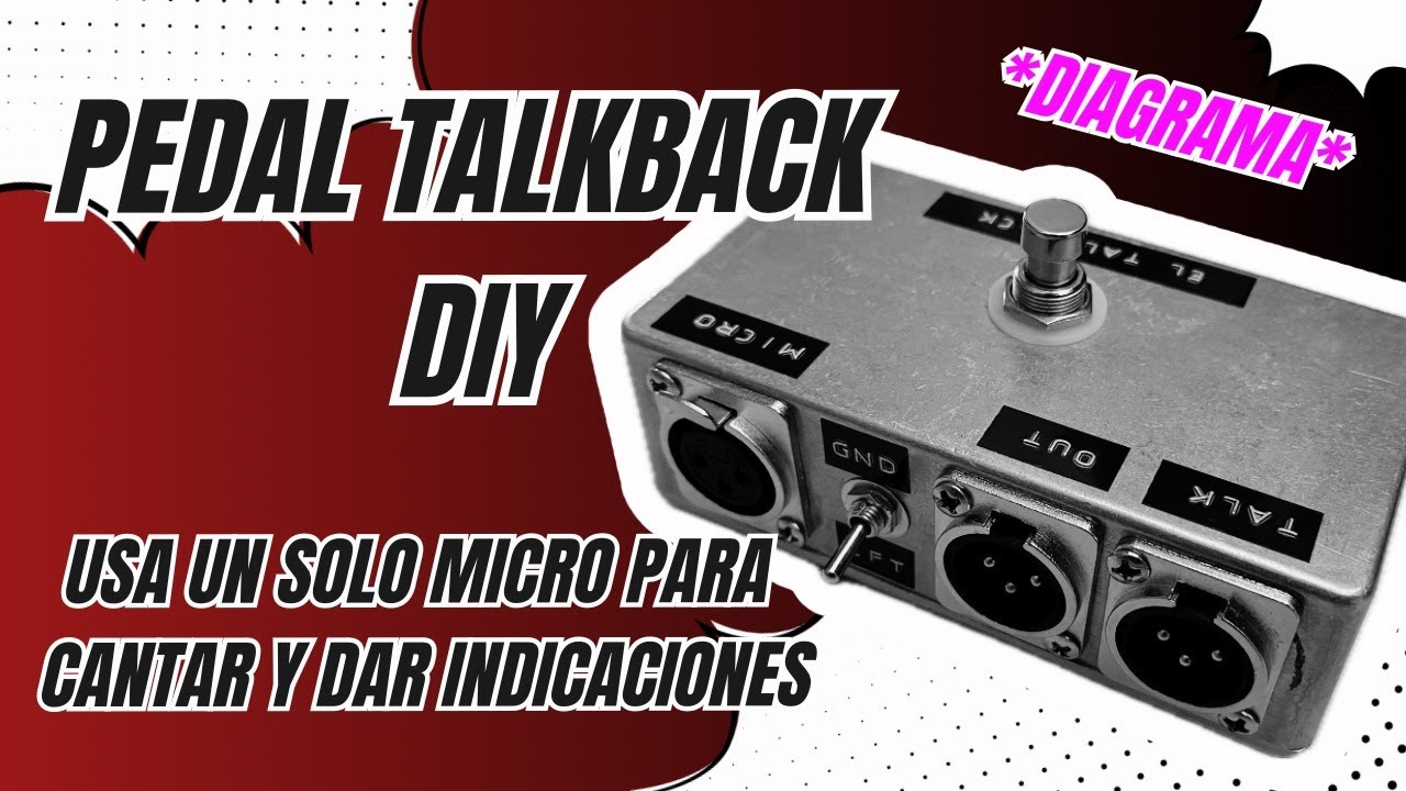 PEDAL TALKBACK DIY / UN MICRO PARA 2 CANALES / Esquemático y Demo