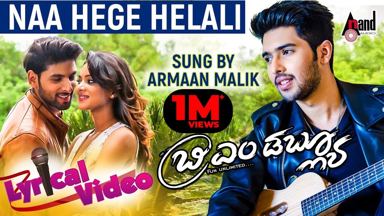 BMW | Naa Hege Helali | Armaan Malik New Kannada Song | New Kannada Lyrical Video Song 2017