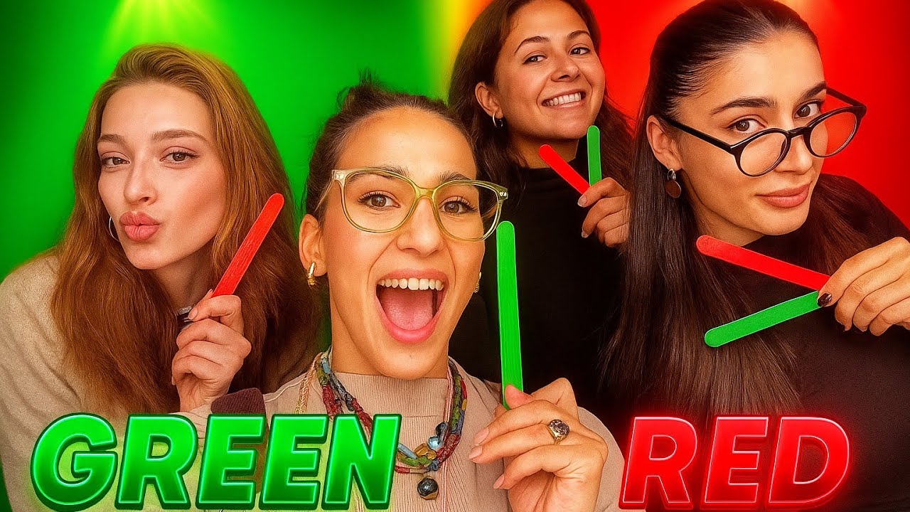 Redflag vs Greenflag: 4 Kız Gerçekleri Açıklıyor!