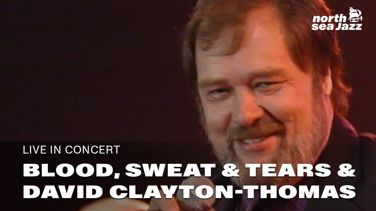 Blood, Sweat & Tears ft. David Clayton-Thomas - 'Hi-De-Ho' | North Sea Jazz 1993