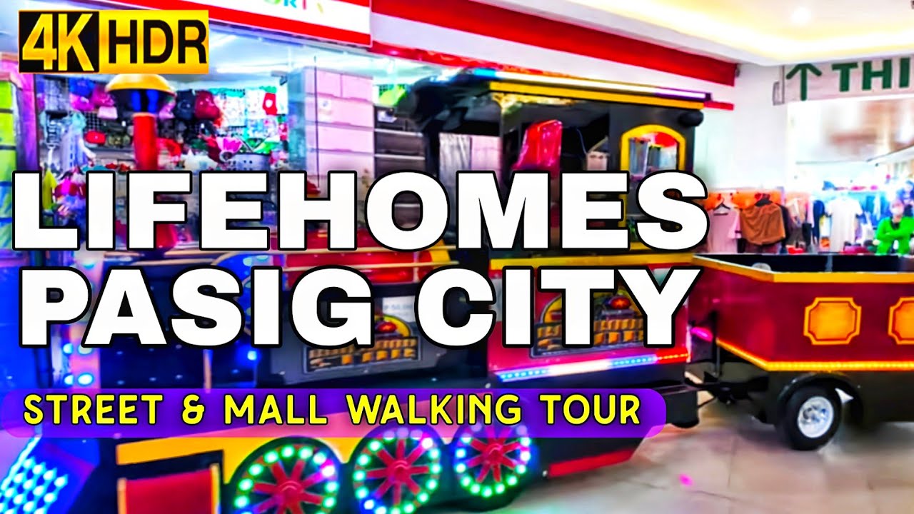 Lifehomes Pasig City Walking Tour 2025 | Street & Mall Exploration Metro Manila Philippines | 4K HDR