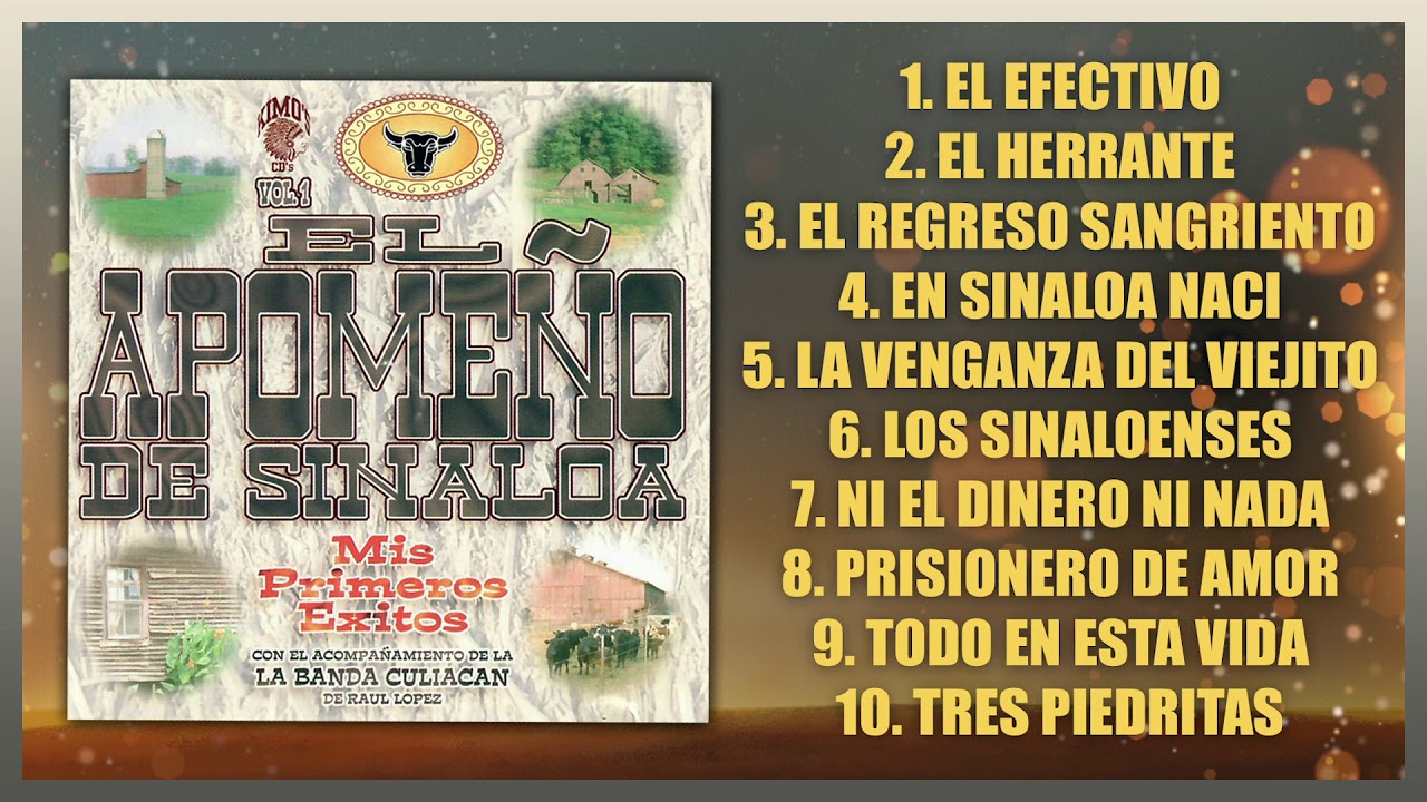 El Apomeño De Sinaloa Mis Primeros Exitos Vol. 1 | Disco Completo