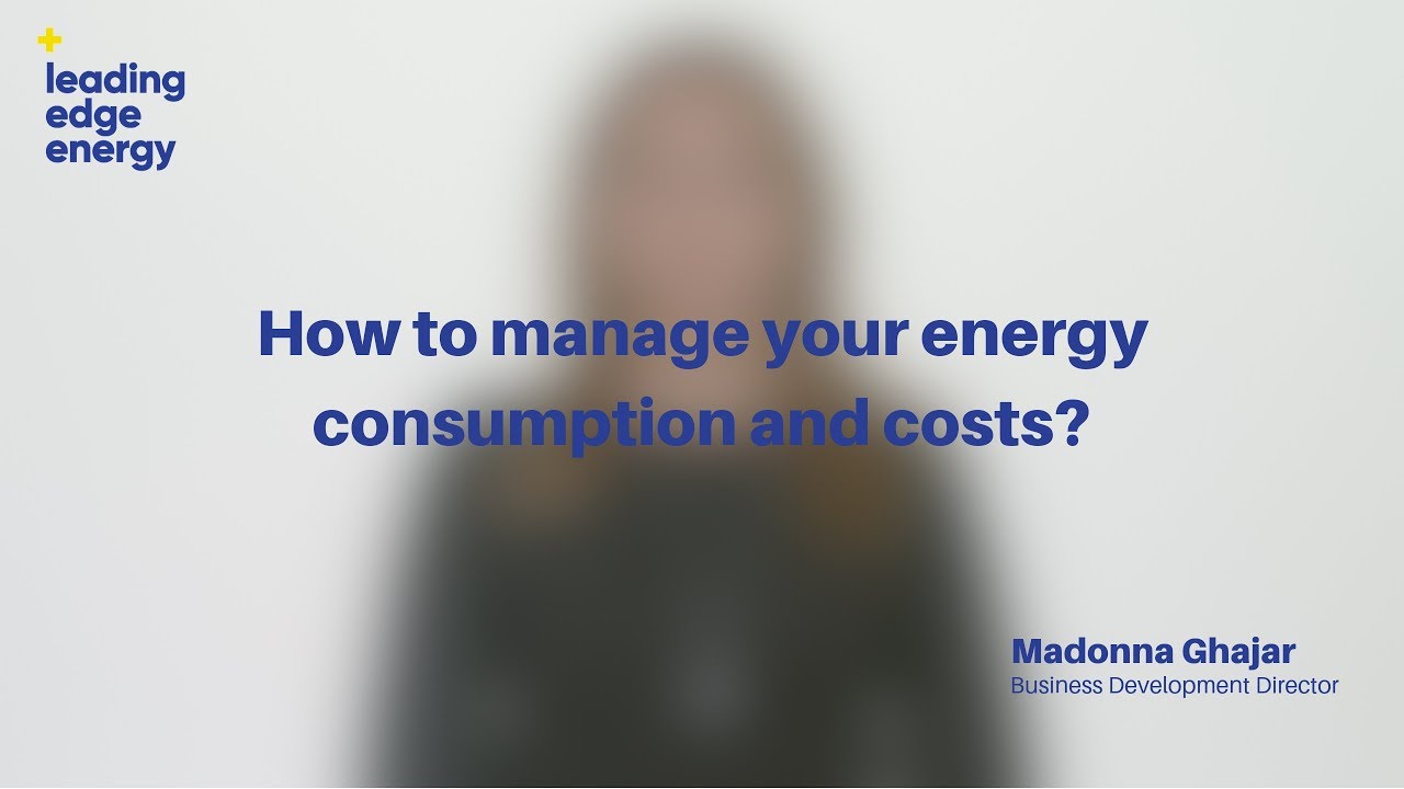 How to manage your energy consumption and costs?