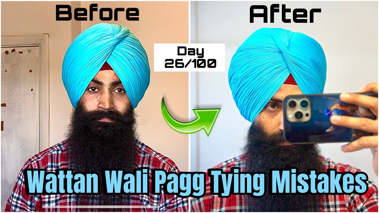 How to improve turban tying mistakes | Wattan Wali Pagg 5 Larh | Day 26/100