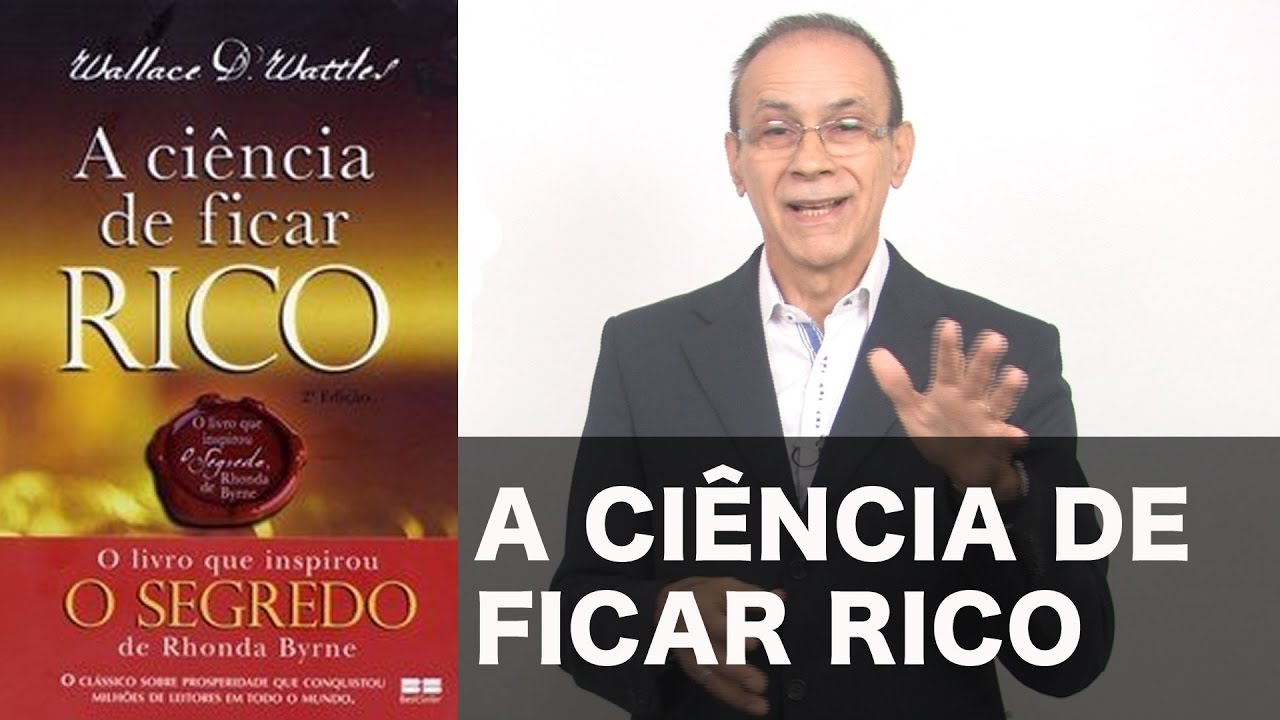 A CIÊNCIA de Ficar Rico - Parte 01