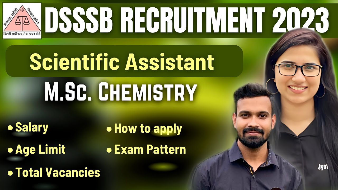 DSSSB Recruitment 2023 notification|Delhi Subordinate Services Selection Board|Scientific assistant