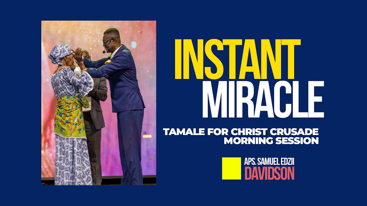INSTANT HEALING: God's Power at Work at Tamale for Christ Crusade
