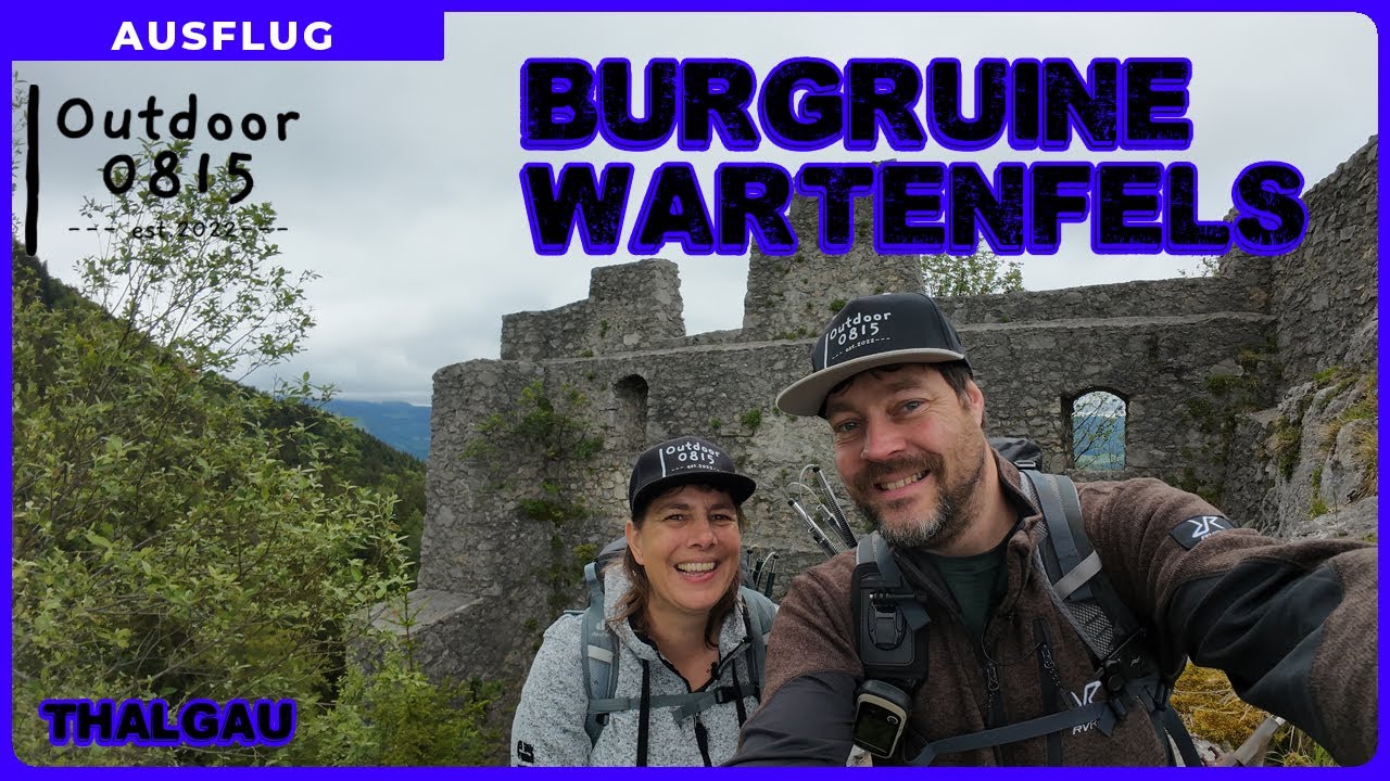 Ausflug zur Burgruine Wartenfels | Thalgau / OÖ