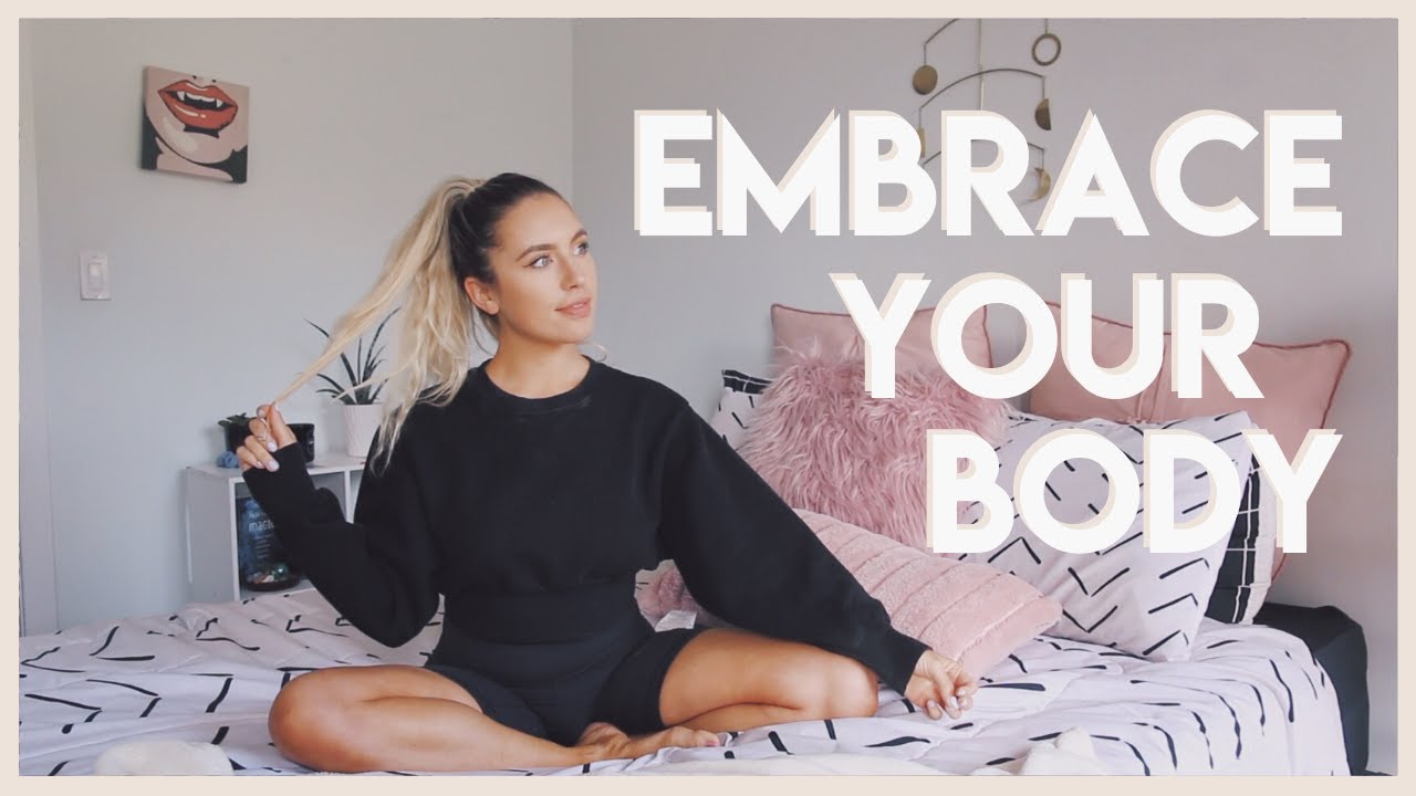 how I learned to love my body | NATURAL WEIGHT & DIET CULTURE
