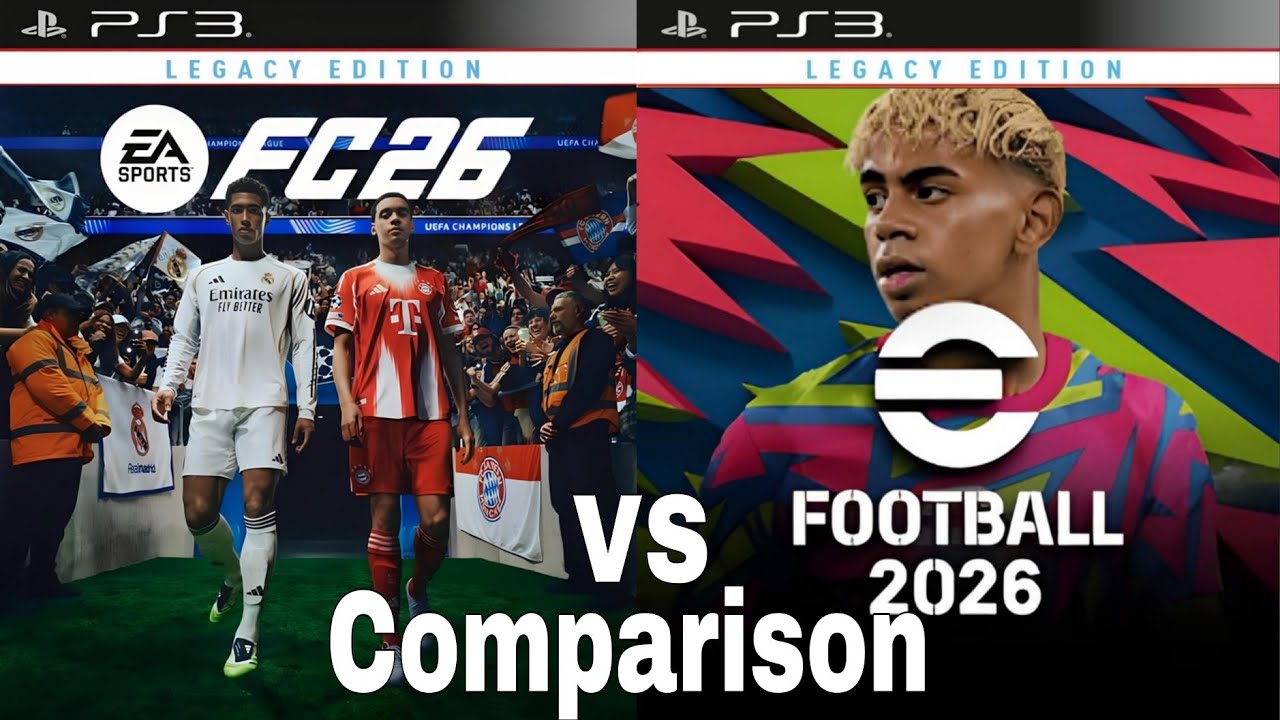 EA FC 26 PS3 Vs eFootball 2026 PS3 Comparison