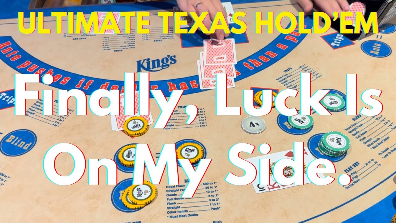 ULTIMATE TEXAS HOLD'EM ! Finally, Luck Is On My Side.       #casino #poker #gambler