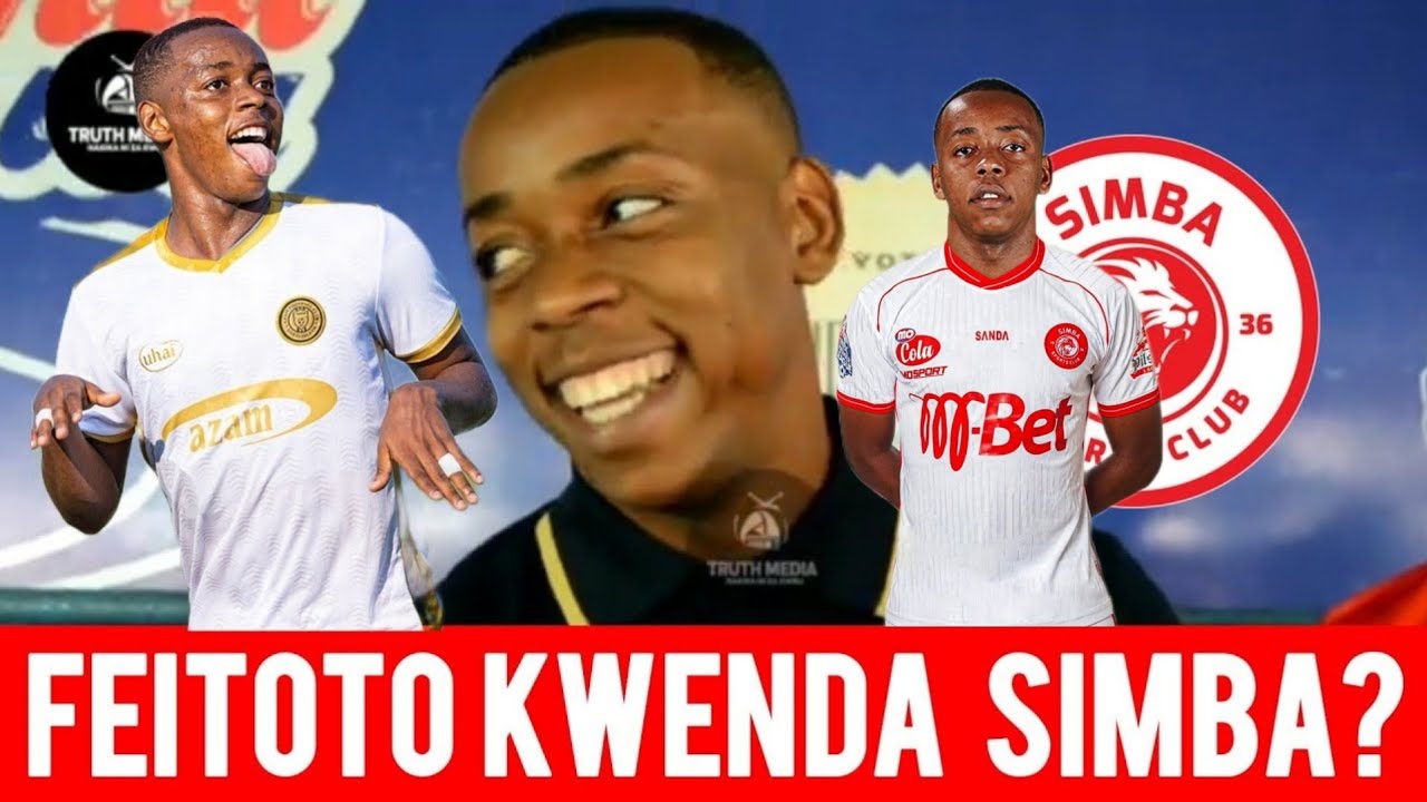 NYIEE!! FEITOTO KWENDA SIMBA? ONA ALICHOKISEMA SIMBA WASHINDWE WENYEWE KUMSAJILI JAMAA