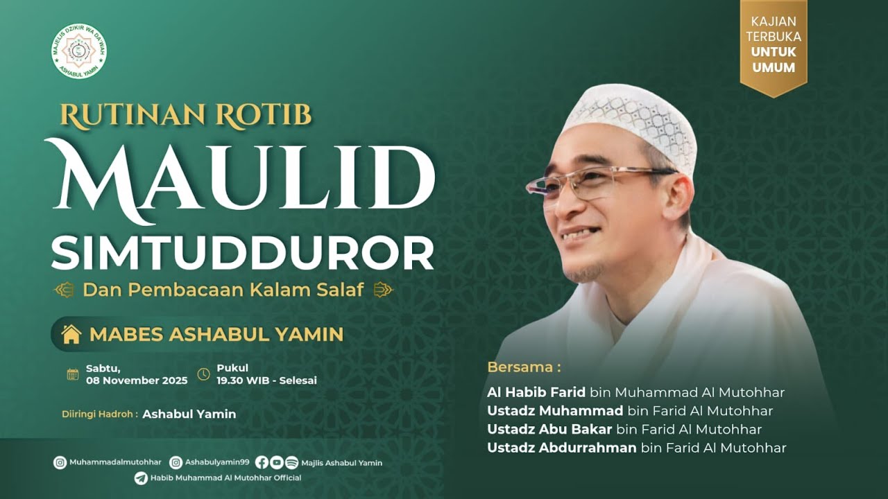 RUTINAN ROTIB MAULID SIMTUDDUROR & PEMBACAAN KALAM SALAF — MABES Ashabul Yamin | 8 NOVEMBER 2025