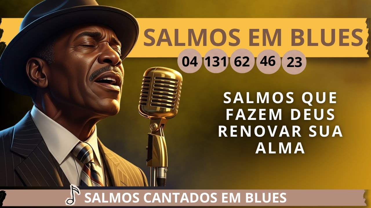 🎵 GOSPEL BLUES - A Música Que Faz Deus Renovar Sua Alma Cansada | Salmos em Blues | Louvor