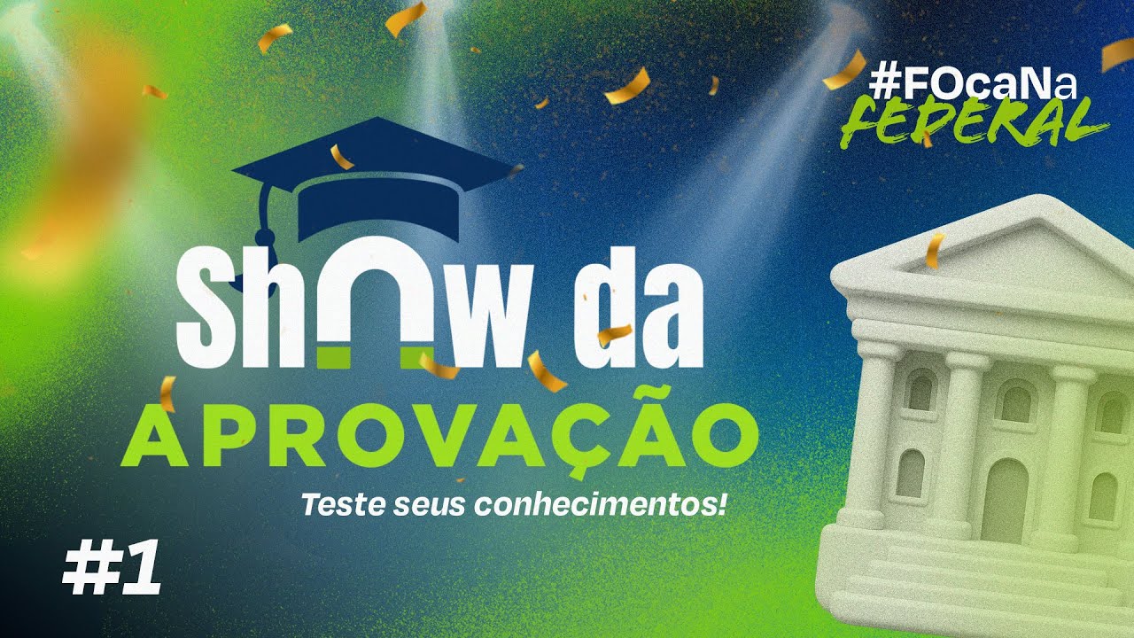 Show da Aprovação #1 - LIVE INTERATIVA PARA UFPR #FOcaNaFederal