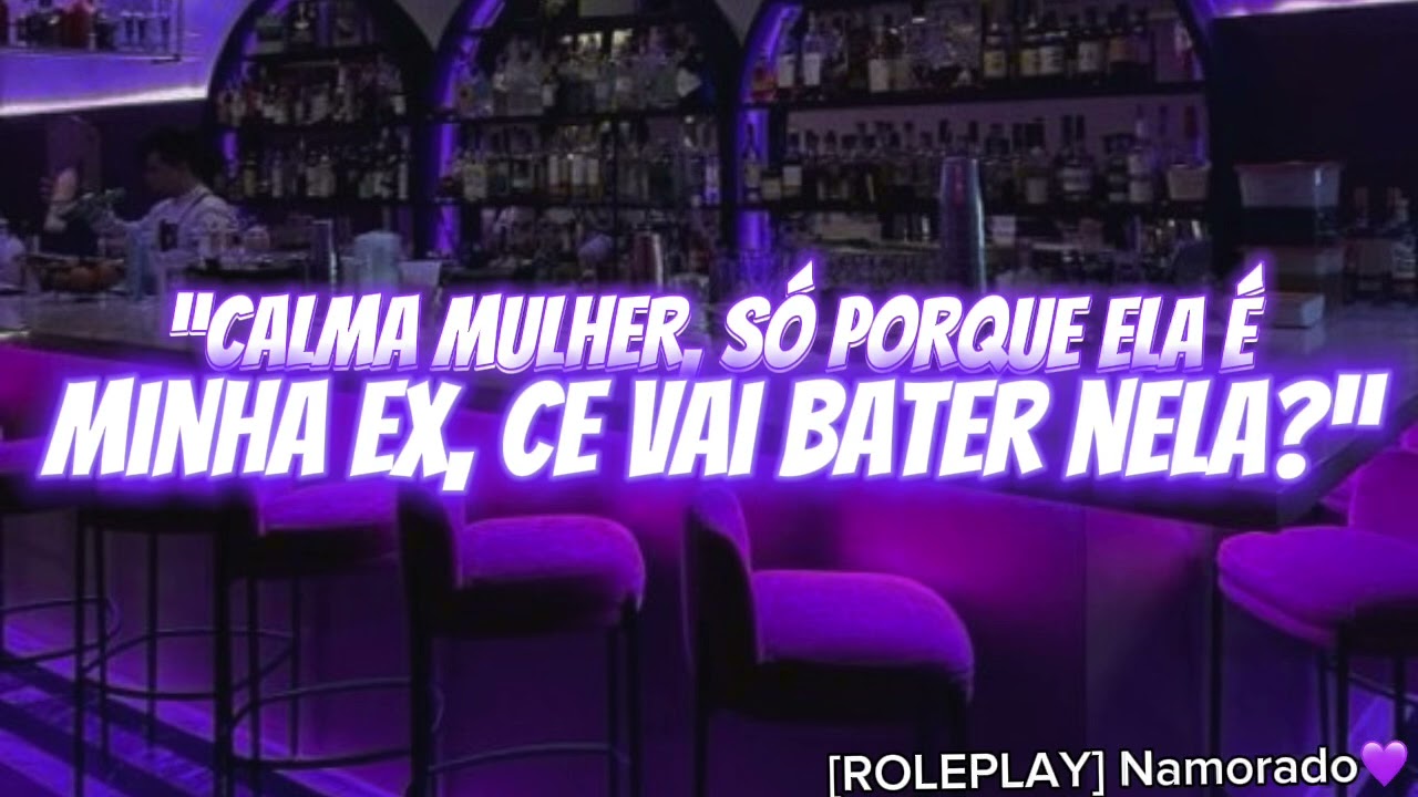ASMR - Encontrando A Ex Do Seu Namorado Em Um Lounge 💜