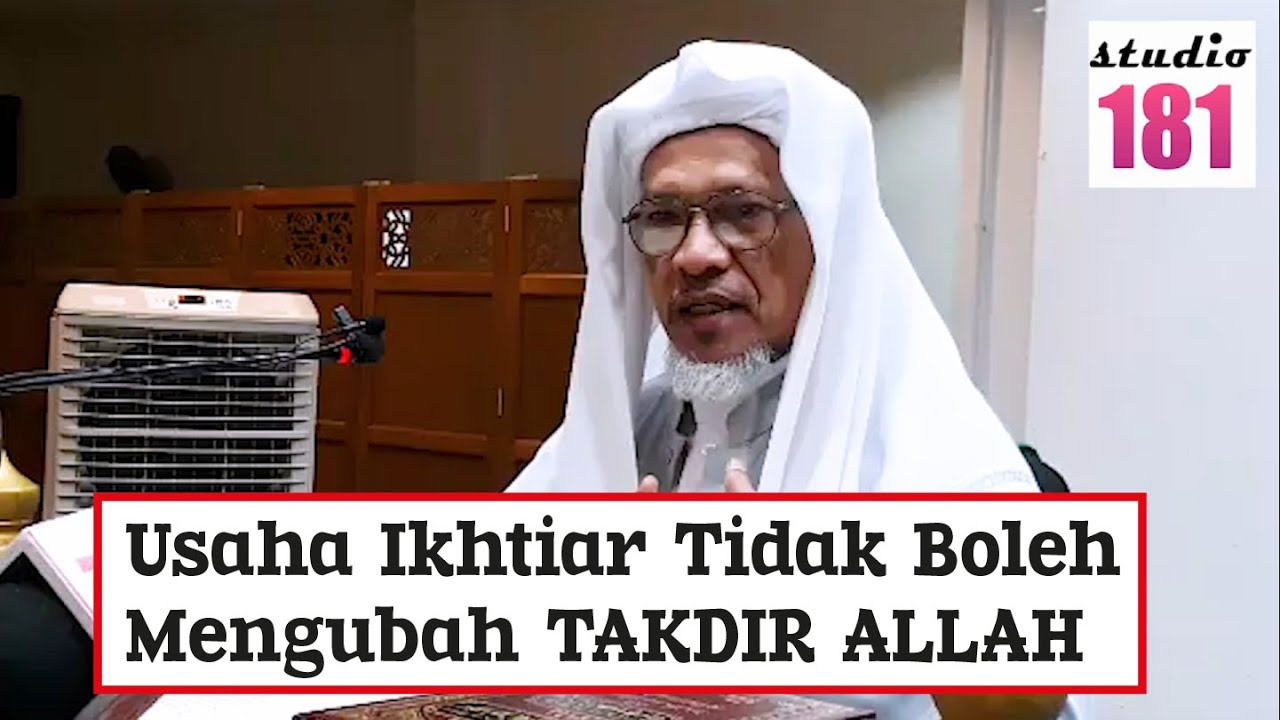 Baba Ismail Sepanjang - Usaha Ikhtiar Tidak Boleh Mengubah TAKDIR ALLAH