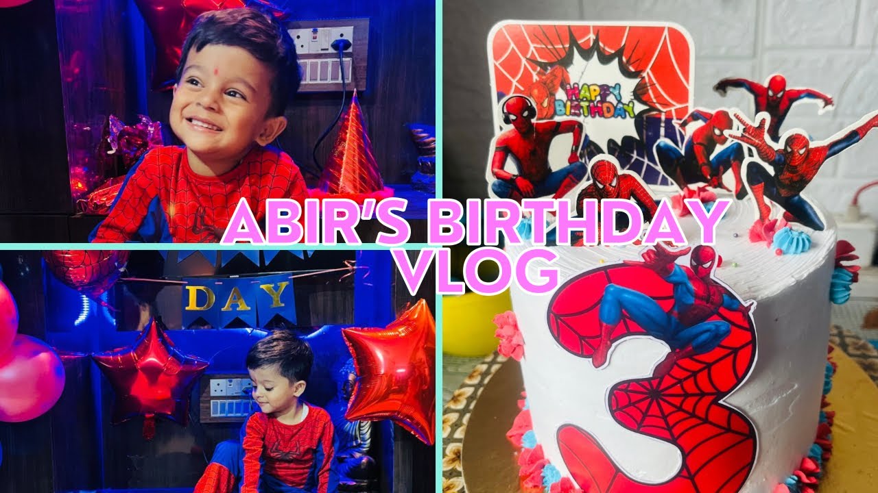 Abir’s Birthday Vlog 🎂 