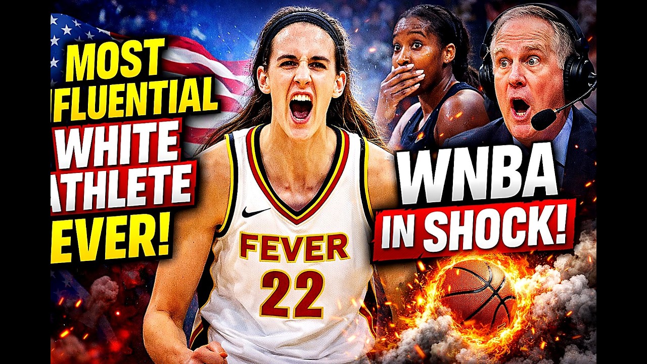 WNBA STUNNED: Caitlin Clark Becomes the Most Influential White Athlete in History!