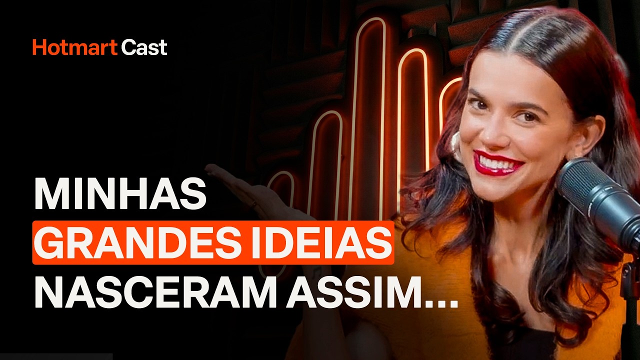 Como Manu Gavassi Transforma Criatividade em Estratégia de Conteúdo | Hotmart Cast