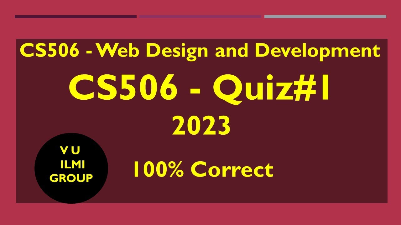 CS506 Quiz#1 - 2023 | Quiz no 1 CS506 2023 | 100% Correct