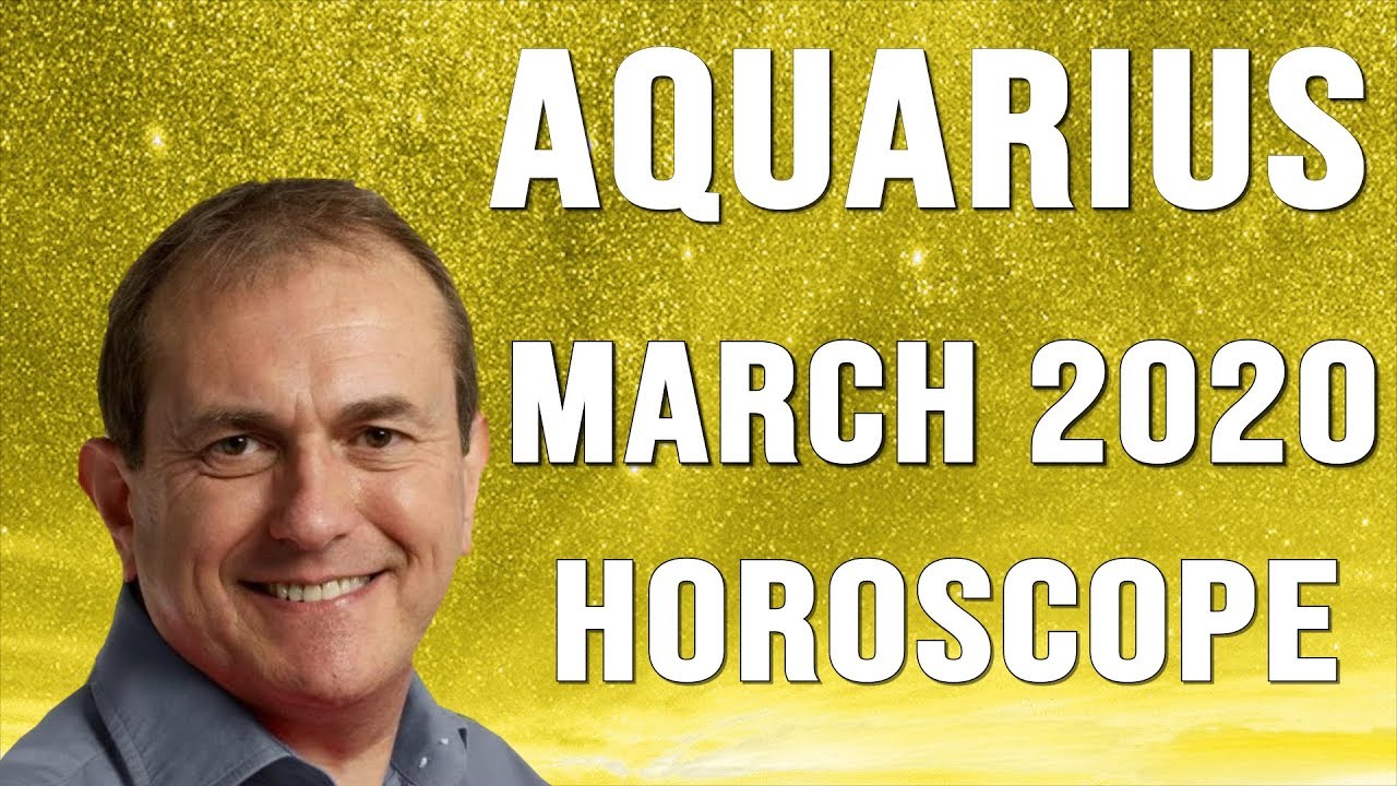 Aquarius March 2020 Horoscope - GET SERIOUS ABOUT YOUR TALENT!