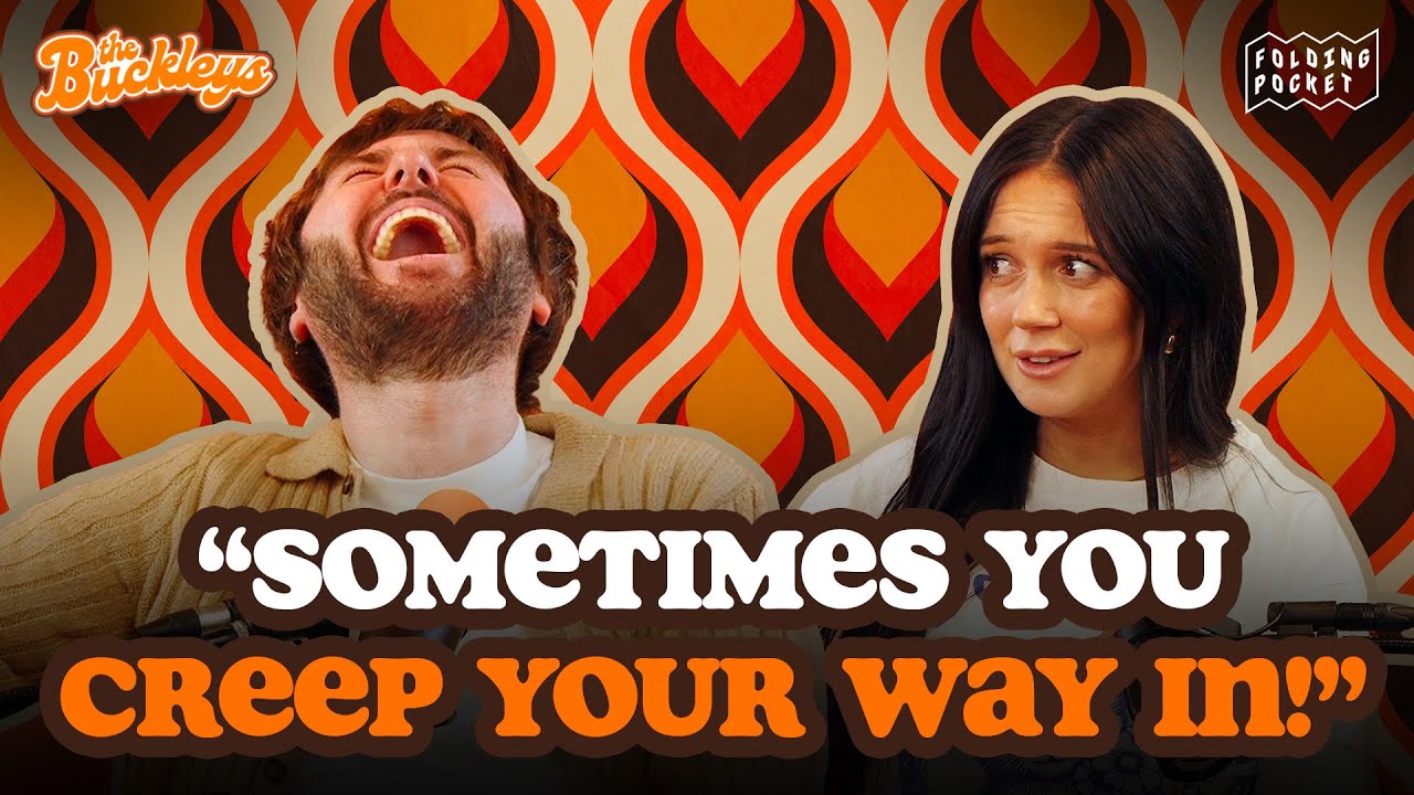 Sometimes You Creep Your Way In : The Buckleys Podcast Episode 19