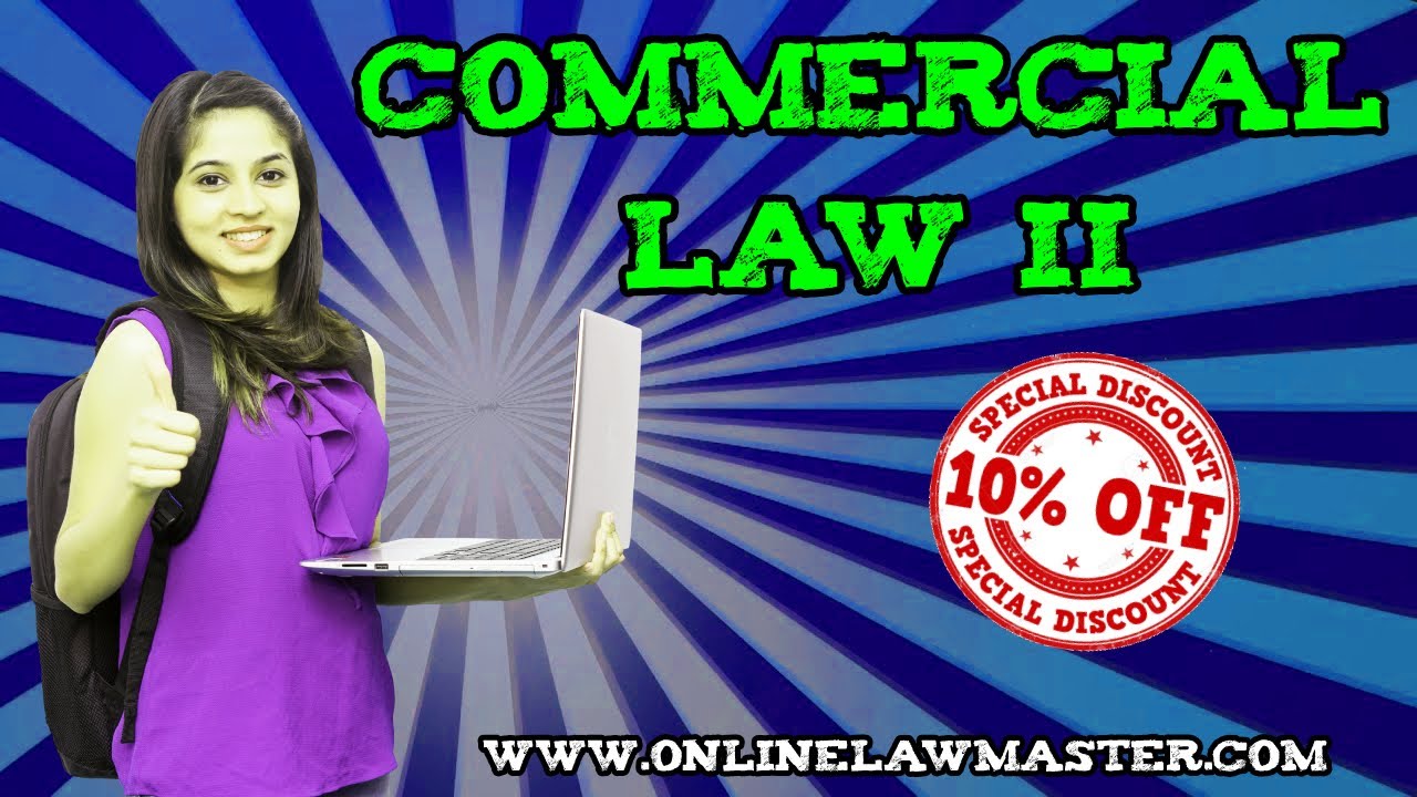 Commercial Law II