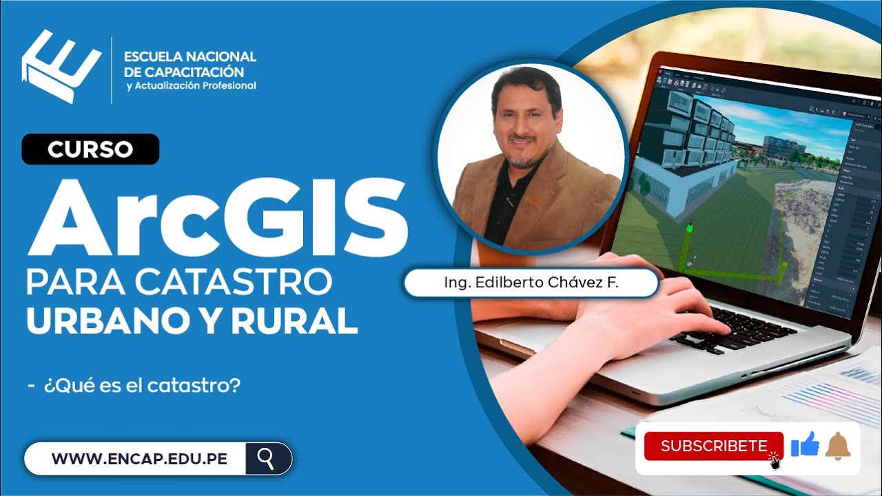 Curso: ARCGIS PARA CATASTRO URBANO Y RURAL - ¿QUÉ ES EL CATASTRO? 2025