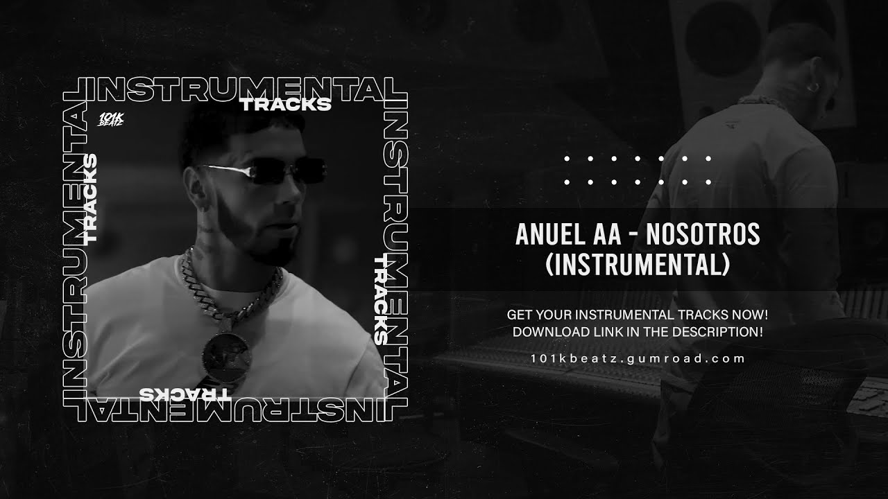Anuel AA - Nosotros (Instrumental)
