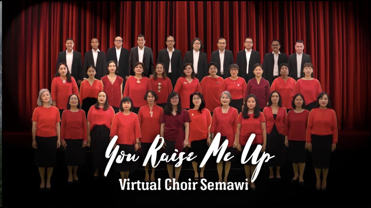 Virtual Choir Semawi GKI Pondok Indah - You Raise Me Up