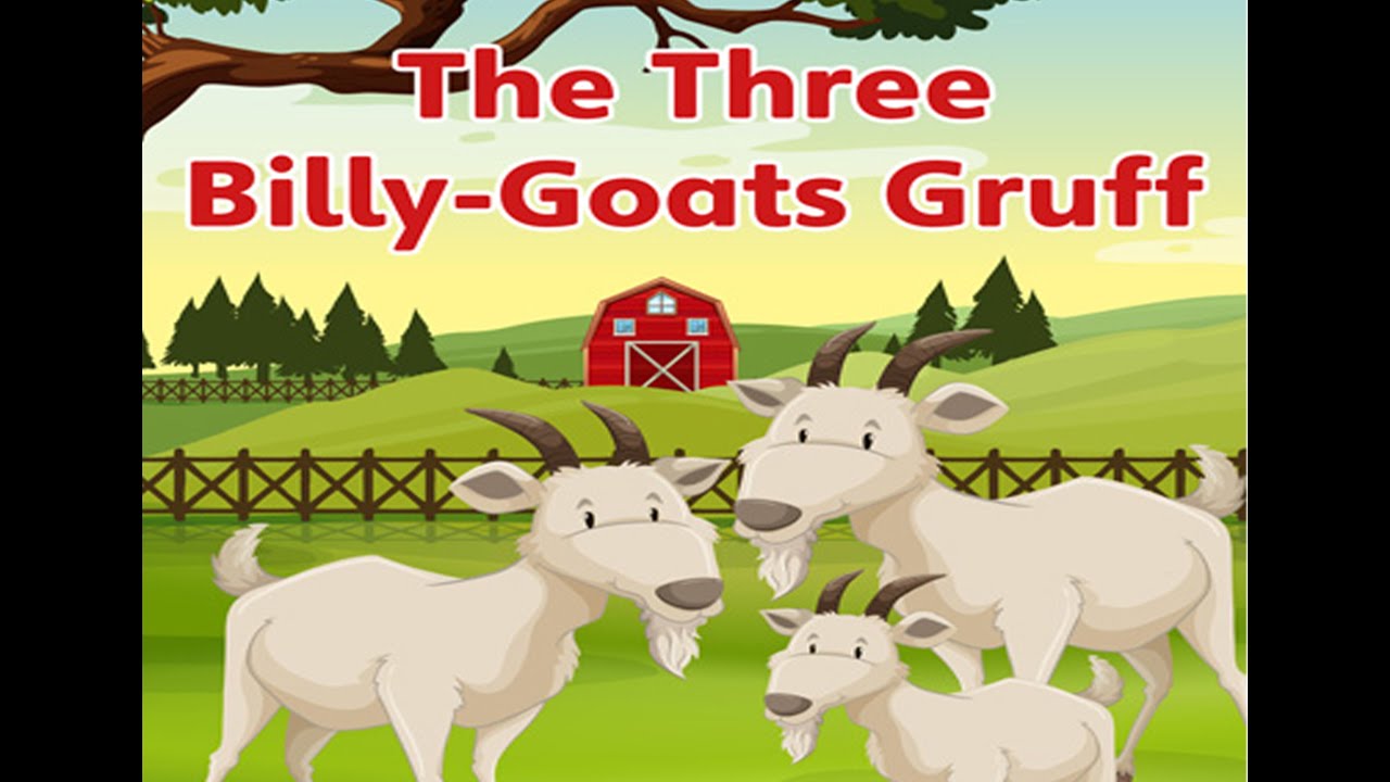 The Three Billy Goats Gruff
