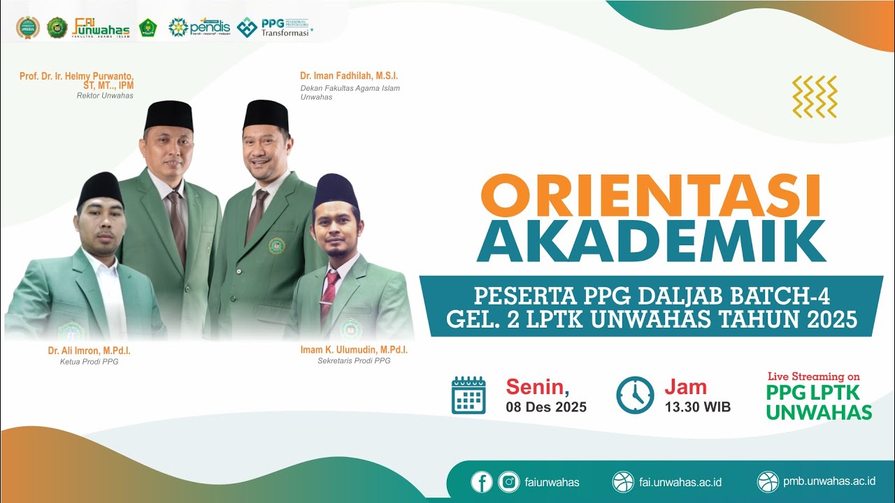 Orientasi Mahasiswa PPG Batch 4 Gel. 2 LPTK Unwahas