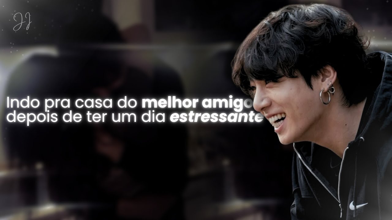 IMAGINE JUNGKOOK | Indo pra casa do seu melhor amigo depois de ter um dia estressante 