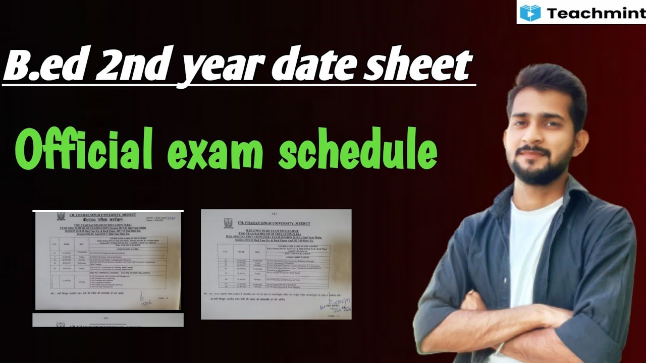 B.ed 2nd year date sheet | official | B.ed 2nd year scheme 2021| B.ed final exam date | Teachmint
