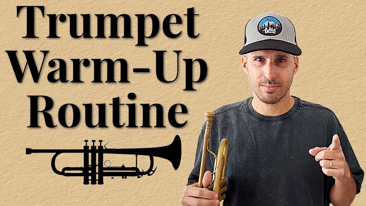 Trumpet Warm Up Routine
