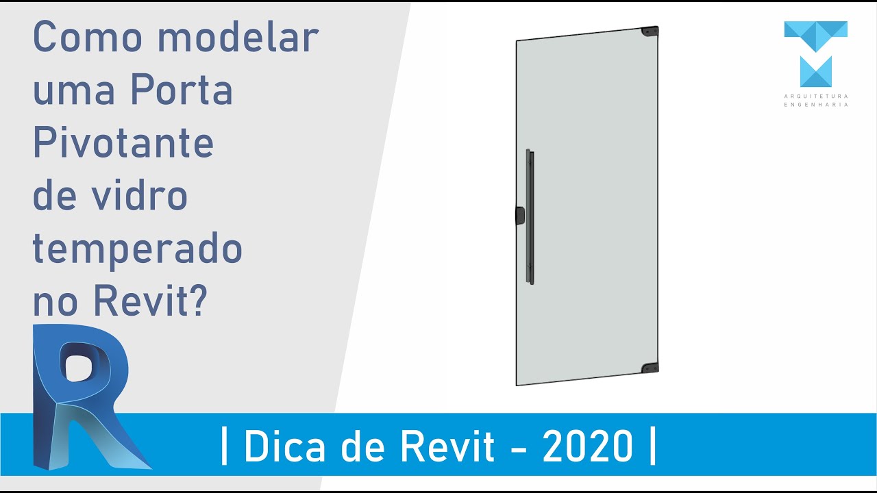 COMO FAZER UMA PORTA PIVOTANTE DE VIDRO TEMPERADO NO REVIT?