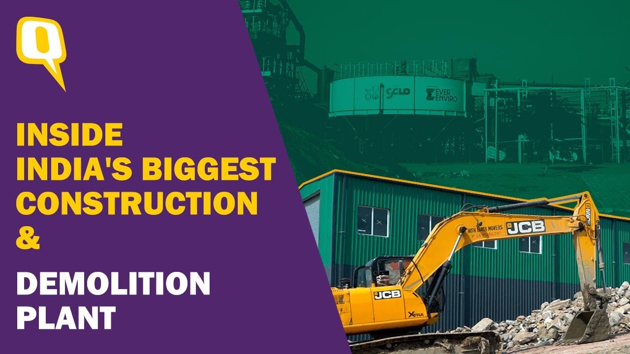 Inside the Largest Construction and Demolition Recycling Plant in India | The Quint
