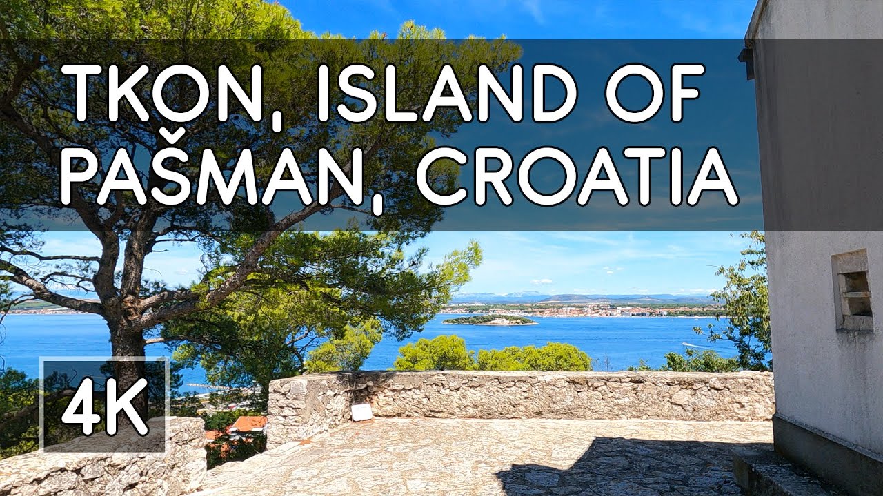 Walking Tour: Tkon, Island of Pašman, Croatia - 4K UHD Virtual Travel
