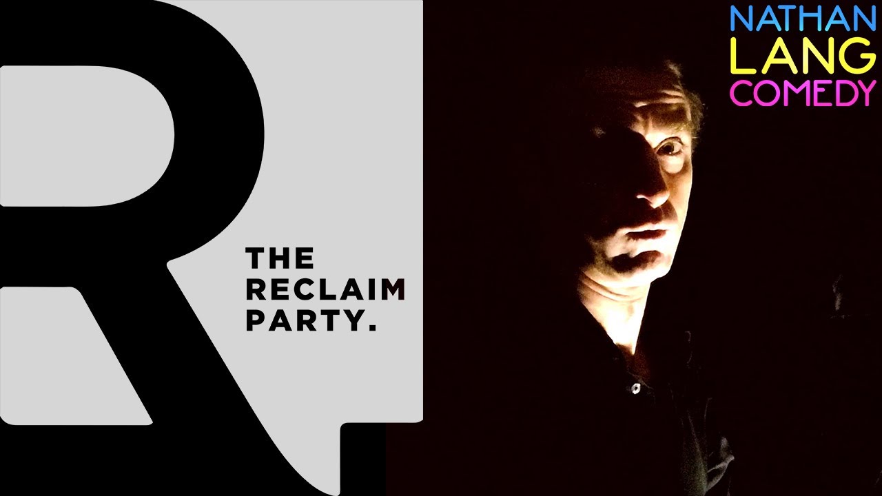 E. Steven: The Reclaim Party