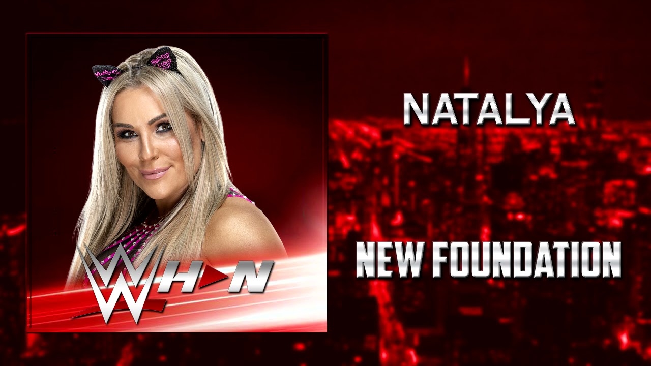 WWE: Natalya - New Foundation + AE (Arena Effects)