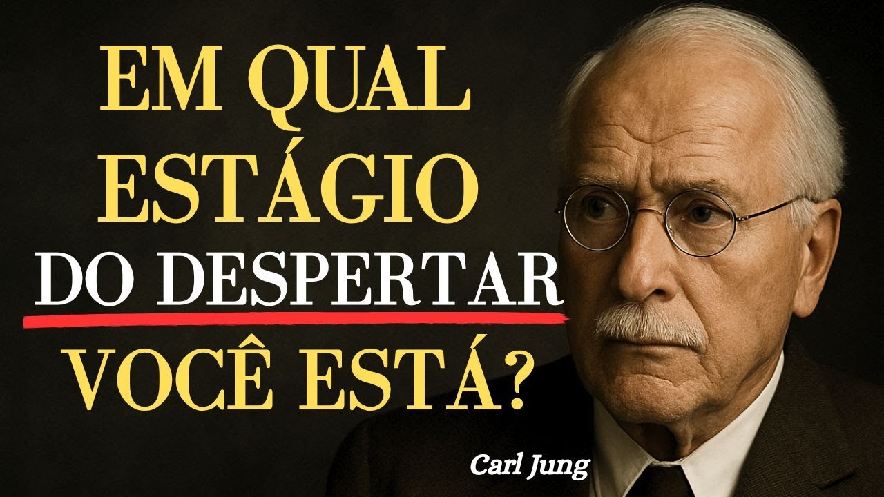 5 Est&aacute;gios do Despertar Espiritual | Em Qual Est&aacute;gio Voc&ecirc; Est&aacute; - Carl Jung