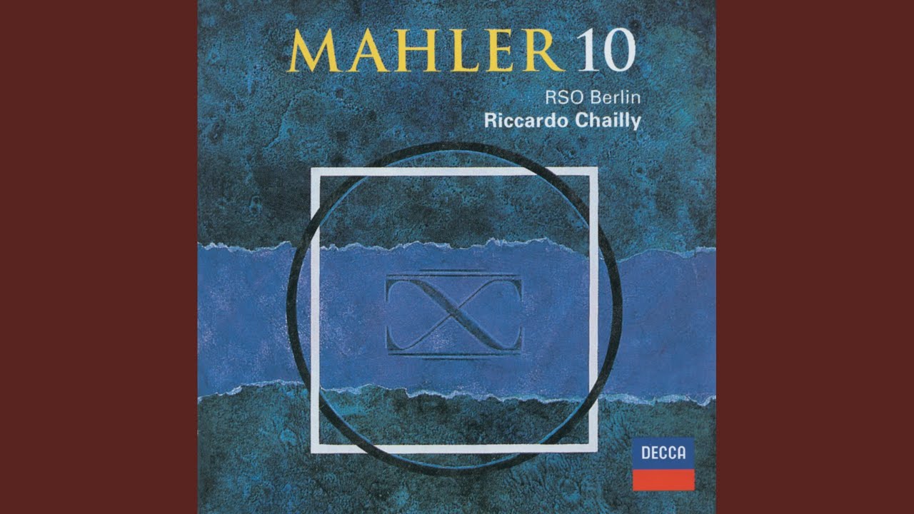 Mahler: Symphony No. 10 in F-Sharp Major (Unfinished) - Ed. Deryck Cooke - 5. Finale