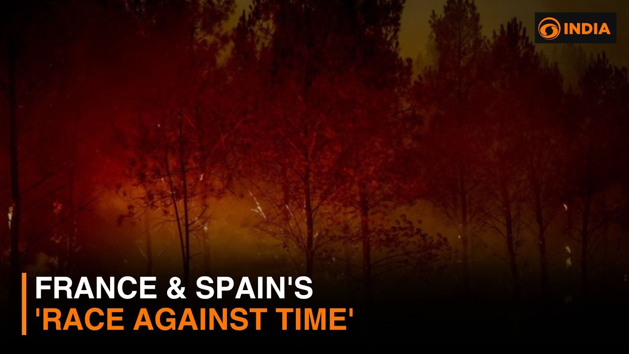 France & Spain's 'race against time' & more latest updates | DD India News Hour