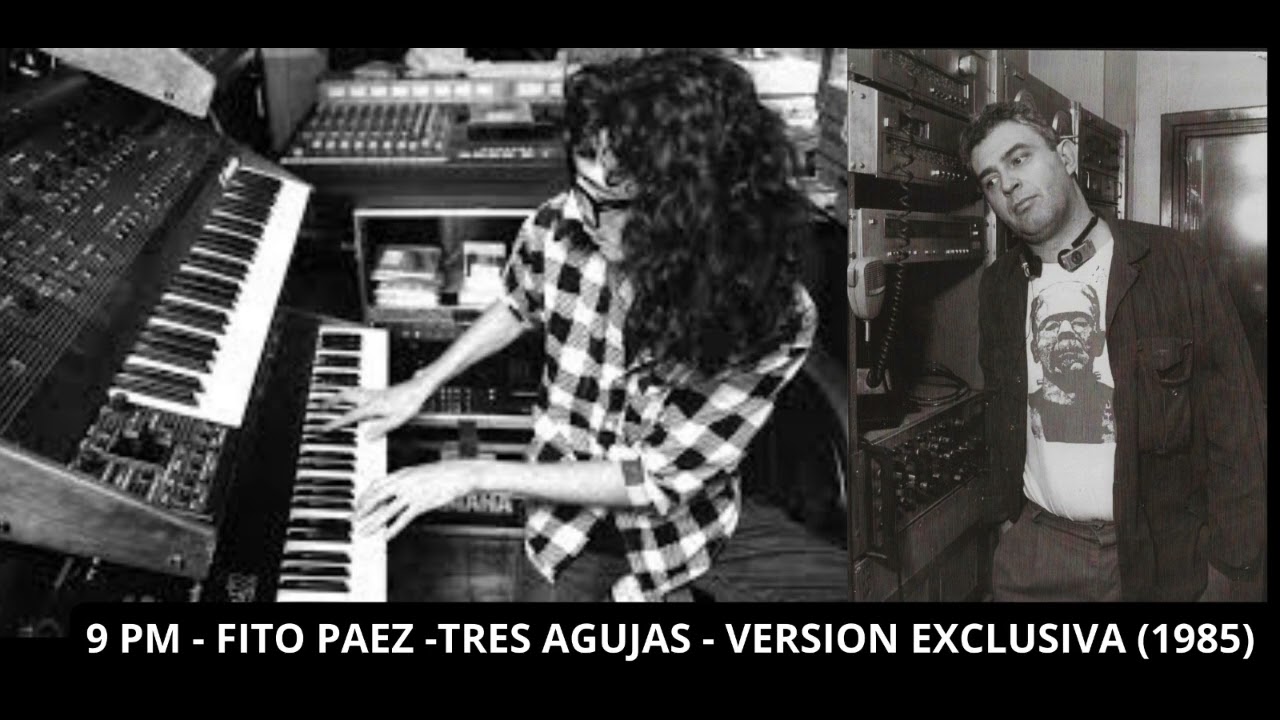 FITO PAEZ  '3 AGUJAS ' | VERSION EXCLUSIVA - Lalo Mir (1985)