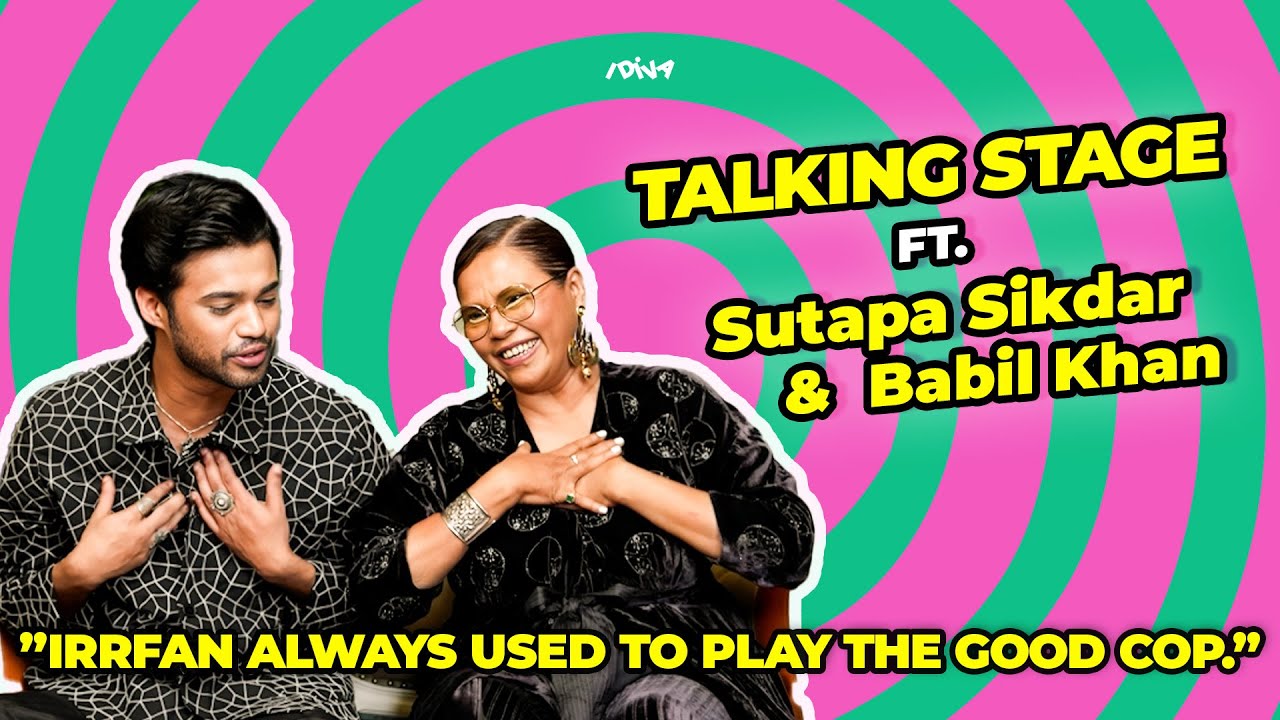 iDiva Talking Stage ft. Babil Khan & Sutapa Sikdar | "Irrfan Always Used to Play the Good Cop"