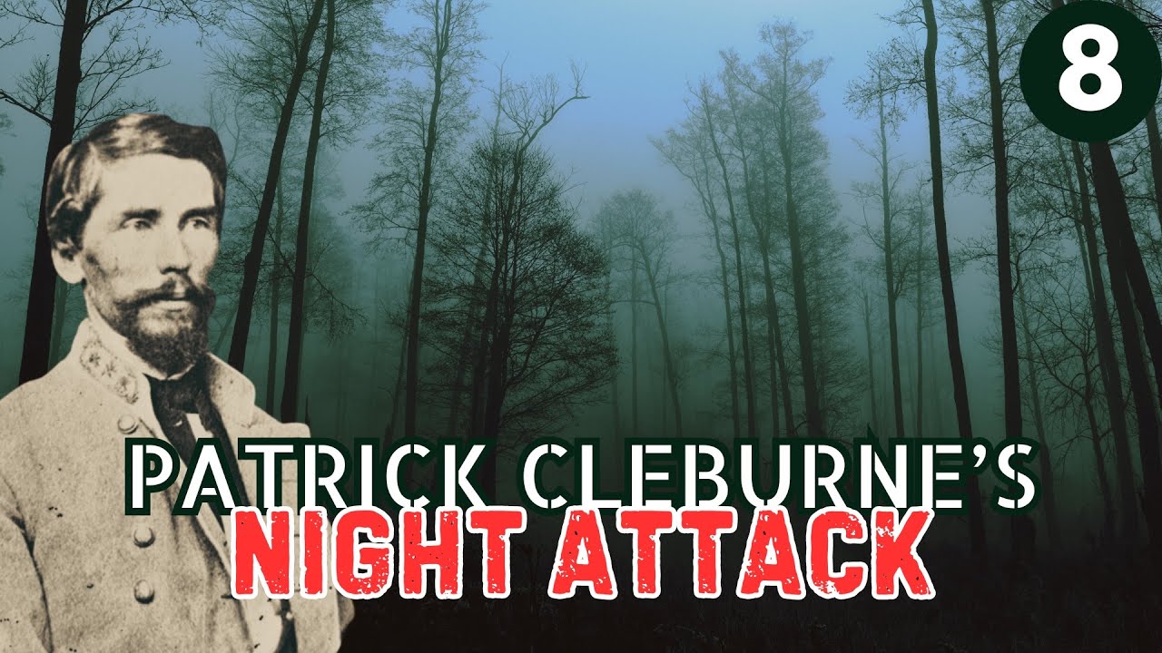 Battle of Chickamauga: Patrick Cleburne's Night Attack